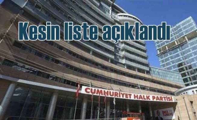 CHP Milletvekili adayları tam liste