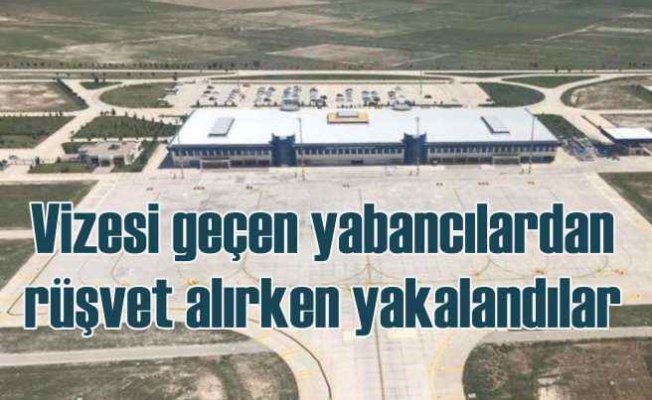 Çardak Havalimanı'nda rüşvet operasyonu, 4 kişi tutuklandı