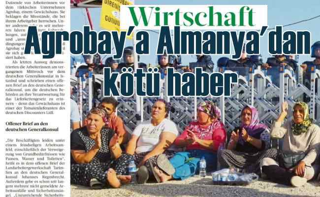 İşçilerinin hakkını gasp eden Agrobay'a Almanya'dan kara haber