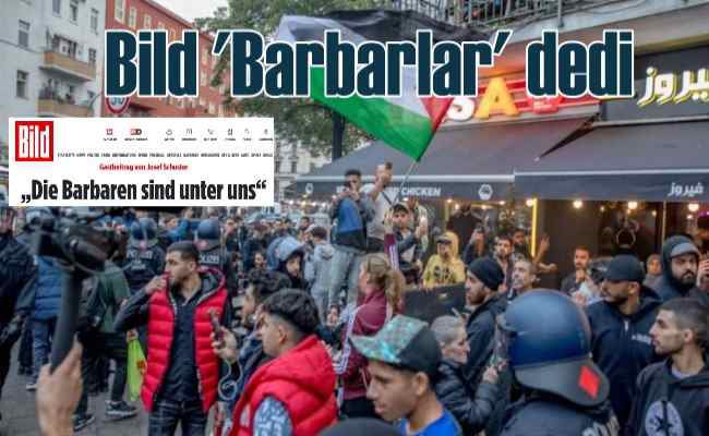 Alman gazetesi, Filistinli göstericilere 'Barbar' dedi