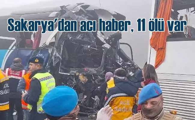 Sakarya'da zincirleme kaza | 11 ölü, 57 yaralı var