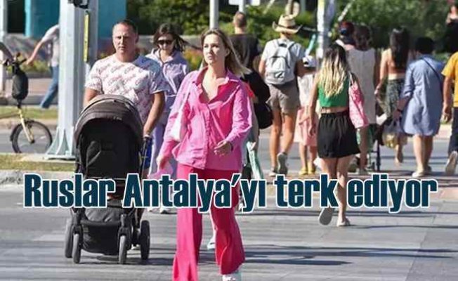 Ruslar Antalya'yı terk ediyor | Kaçak Afganlıya serbest