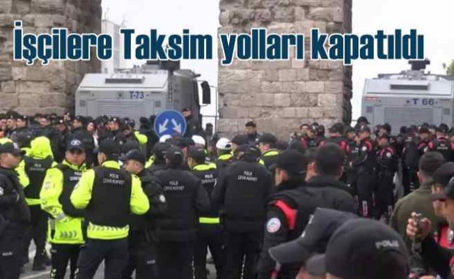 1 Mayıs gösterilerinde 217 gözaltı var, 28 polis yaralandı