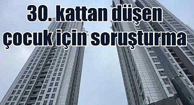Sarıyer'de 30. kattan düşen çocuk can verdi