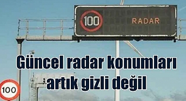 İçişleri Bakanlığı, yollardaki radarların yerini açıkladı