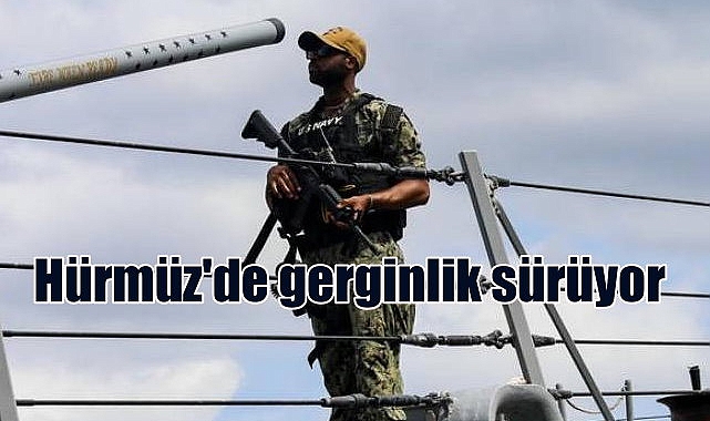 Pakistan'da pazarlık sürerken, Hürmüz'de eller tetikte