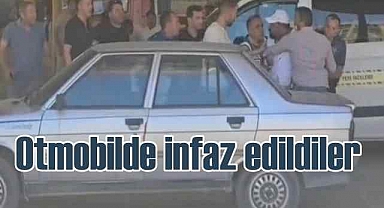 Aydın Söke'de otomobil içinde kanlı infaz