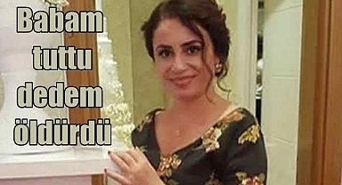 Başak Gürkan Arslan cinayeti 3 Haziran’da başlıyor