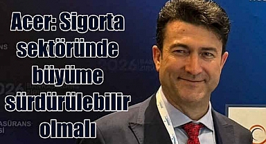 Fatih Acer | Sigorta sektörüne yeni standartlar gelecek