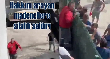 Edirne'de maden işçilerinin üzerine ateş açıldı