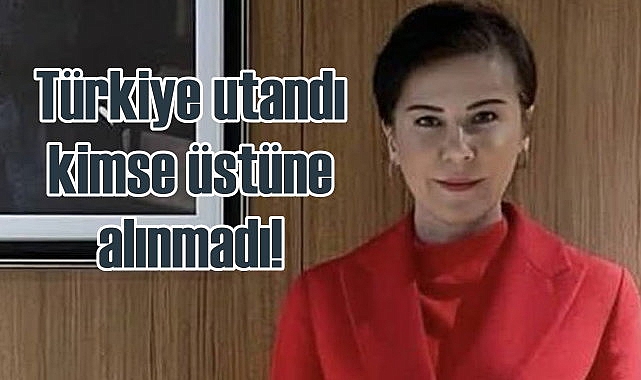 Fatoş Pınar Türker anlattı, Türkiye utandı, kimse üstüne alınmadı!
