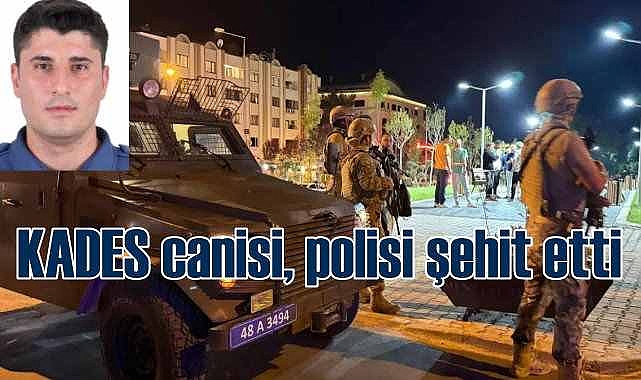 KADES ihbarına giden polis memuru şehit düştü