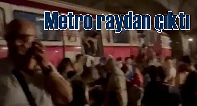 Metro raydan çıktı | Raylarda korku dolu anlar
