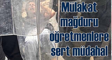 Mülakat mağduru öğretmenlere polis müdahalesi, 8 gözaltı var