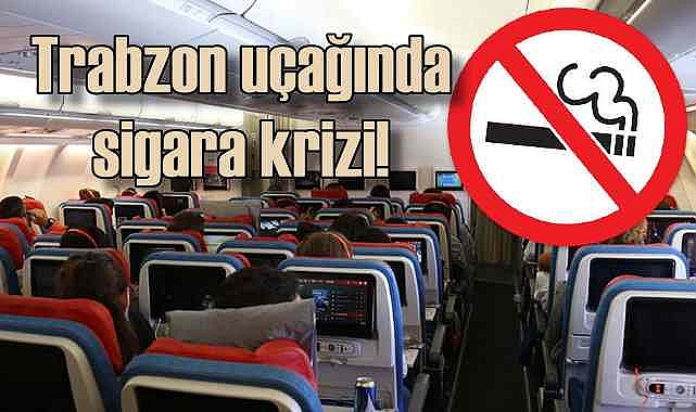 Uçakta sigara içmeye kalktı, pilot piste geri döndü