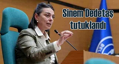 Üsküdar Belediye Başkanı Sinem Dedetaş tutuklandı