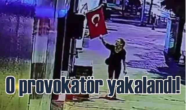 Gece yarısı Türk bayrağını yakan kadın yakalandı