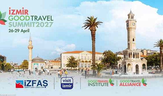 Turizm dünyası 2027’de İzmir’de buluşacak