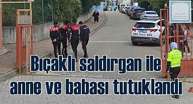 Bir öğrenci can vermişti | Okulda Bıçaklı saldırganın annesi babası tutuklandı