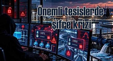 Kritik altyapı sistemlerinde kolay şifrelerle korunmuş!