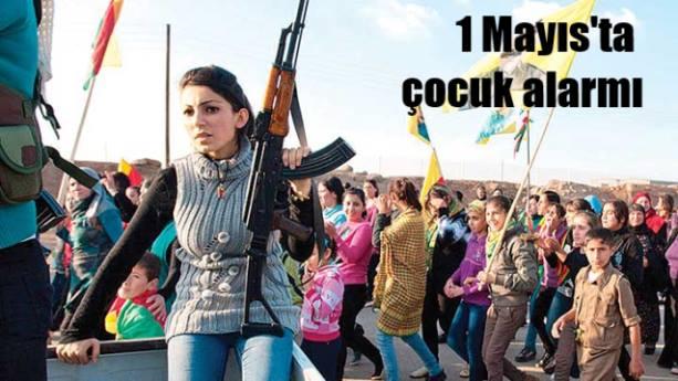 PKK 1 Mayıs'ta çocuk kaçıracak