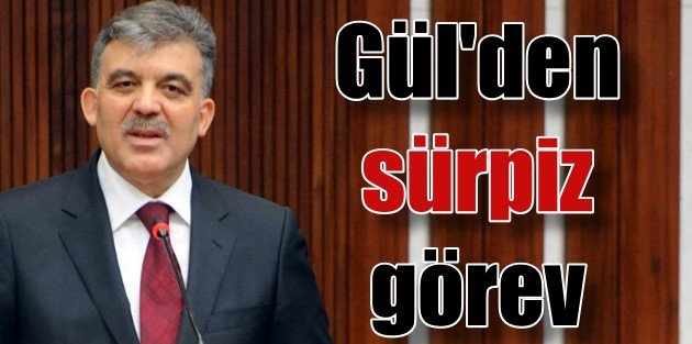 Abdullah Gül'ün yeni görevi