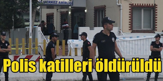 Adana Pozantı'da polise saldırı: 2 şehit var, 2 terörist öldürüldü
