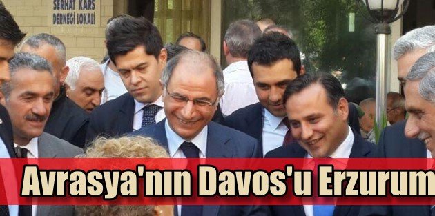 Ali Demirhan; Avrasya'nın Davosu Erzurum olmalı