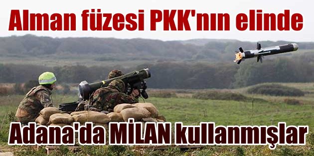 Alman Milan füzesi, PKK'nın eline geçmiş