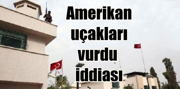 Amerikan uçakları Türk konsoloslugunu mu vurdu?