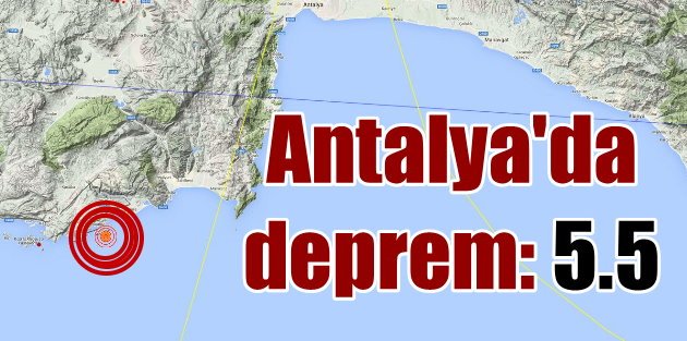 Antalya son dakika; Antalya'da deprem korkuttu
