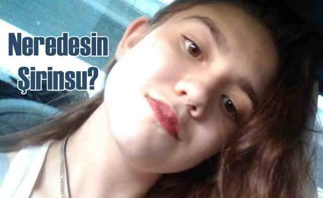 Şirinsu Ciner her yerde aranıyor | Henüz 13 yaşında