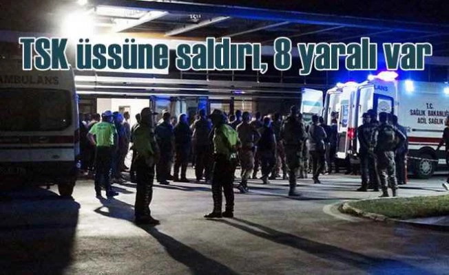 Suriye'de TSK üssüne saldırı | 8 yaralı var