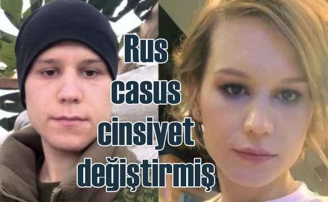 Rus casus yurt dışına çıkabilmek için cinsiyet değiştirmiş