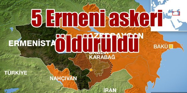 Azerbaycan sınırında çatışma: 5 Ermeni askeri öldürüldü