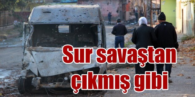Diyarbakır Sur'da terörün korkunç yüzü