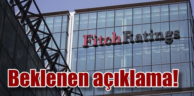 Fitch'ten Türkiye'nin kredi notu için önemli açıklama