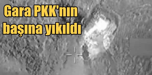 Gara'da 35 terörist öldürüldü; PKK'lılar inlerinde vuruldu