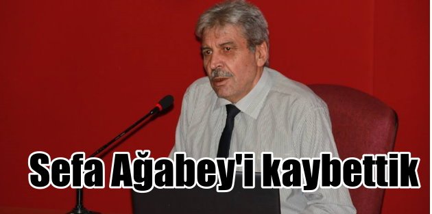 Gazeteci Yazar Sefa Koyuncu hayatını kaybetti...