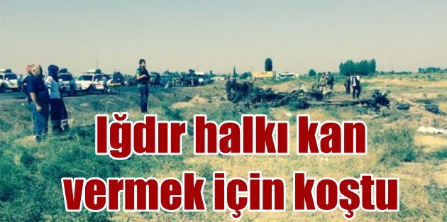Iğdır'da 13 polis şehit: Halk kan vermek için koştu