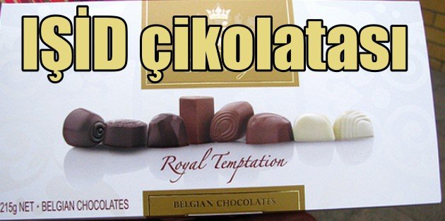 IŞİD çikolatası