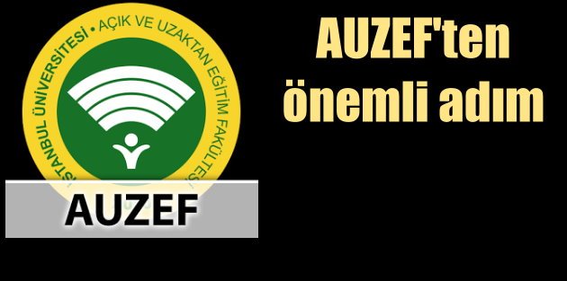 İstanbul Üniversitesi AUZEF - KalDer gelecek için anlaştı