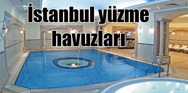 İstanbul'da havuz fiyatları 2015
