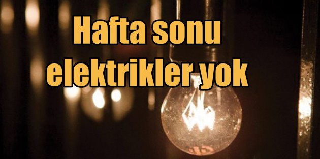 İstanbul'da pazar günü 11 ilçede elektrik yok