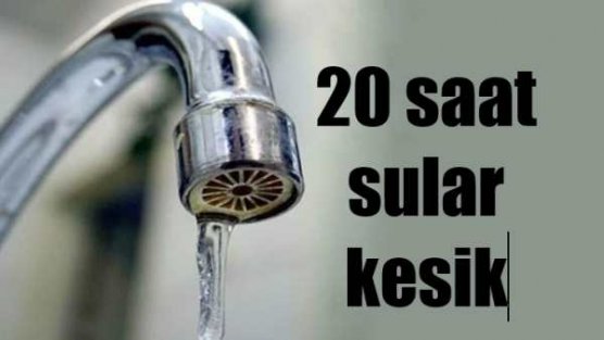 Kağıthane ve Beyoğlu'nda 20 saat sular yok