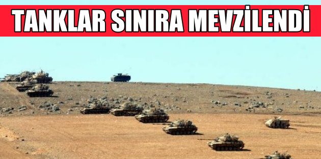 Kobani'de son durum, Sınırda tanklar mevzilendi