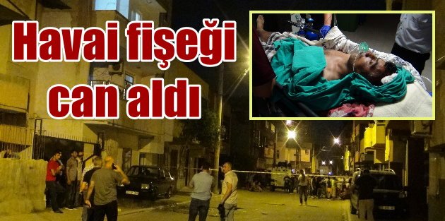 Mersin'de PKK'lıların attığı havai fişeği, balkonda oturan vatandaşı öldürdü