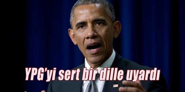 Obama’dan YPG’ye Uyarı