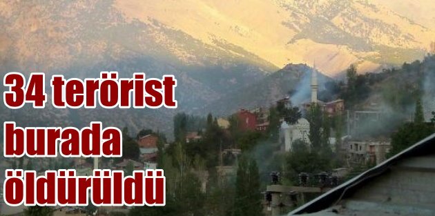 PKK Beytüşşebap'ta bozguna uğradı, 34 terörist öldürüldü