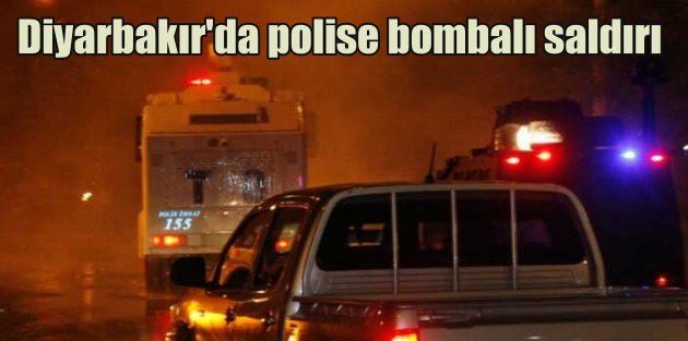 PKK'lılar polise bomba ve molotoflarla saldırdı